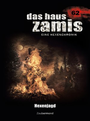 cover image of Das Haus Zamis 62--Hexenjagd